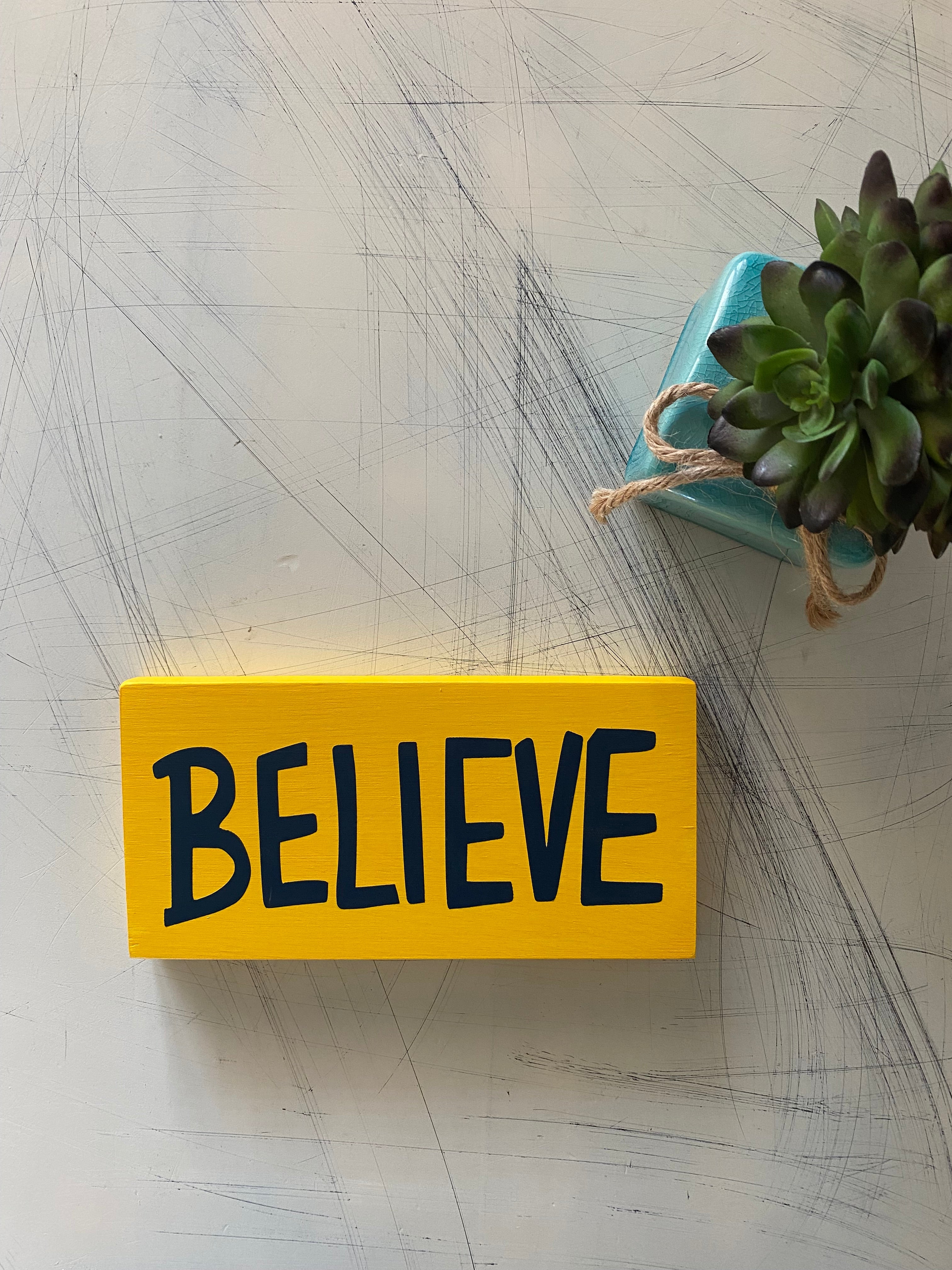 Believe - mini wood sign