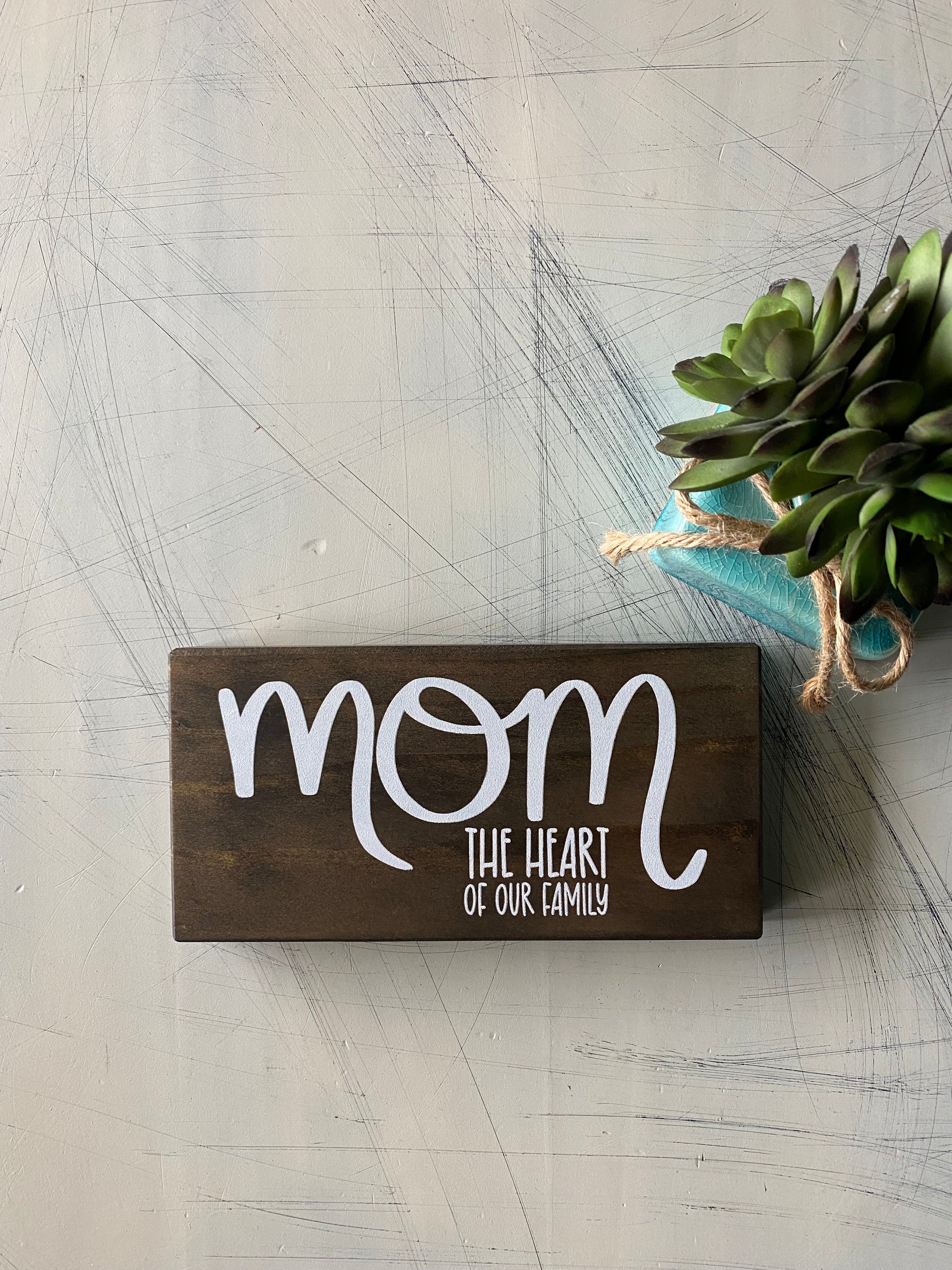 Mom, the heart of our family
