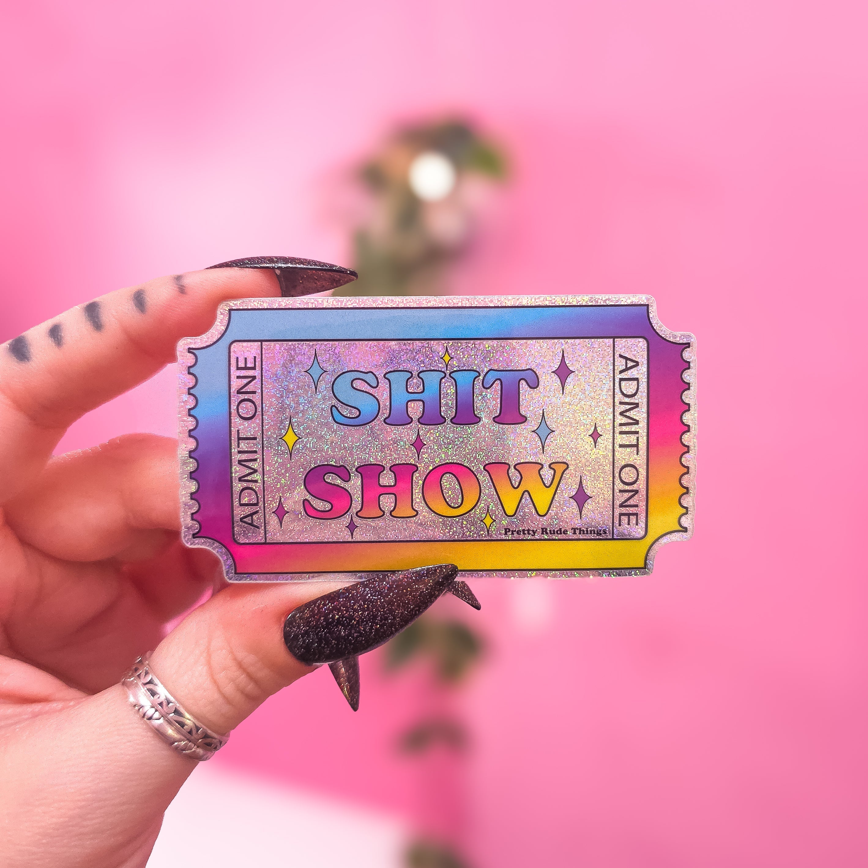 Ticket to the Shit Show Holographic Sticker, 3" x 1.7"