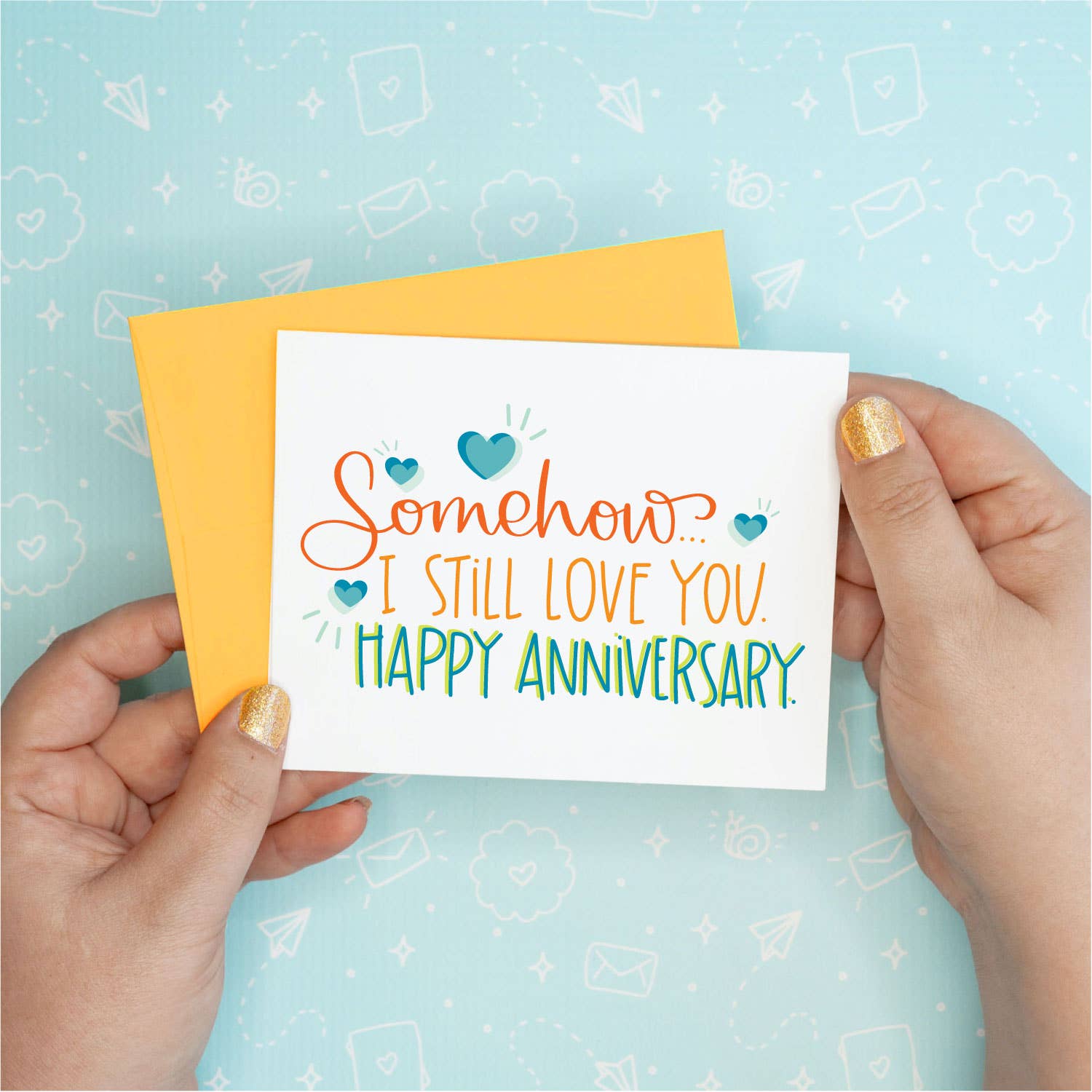 Somehow I Love You Anniversary Funny Greeting Card
