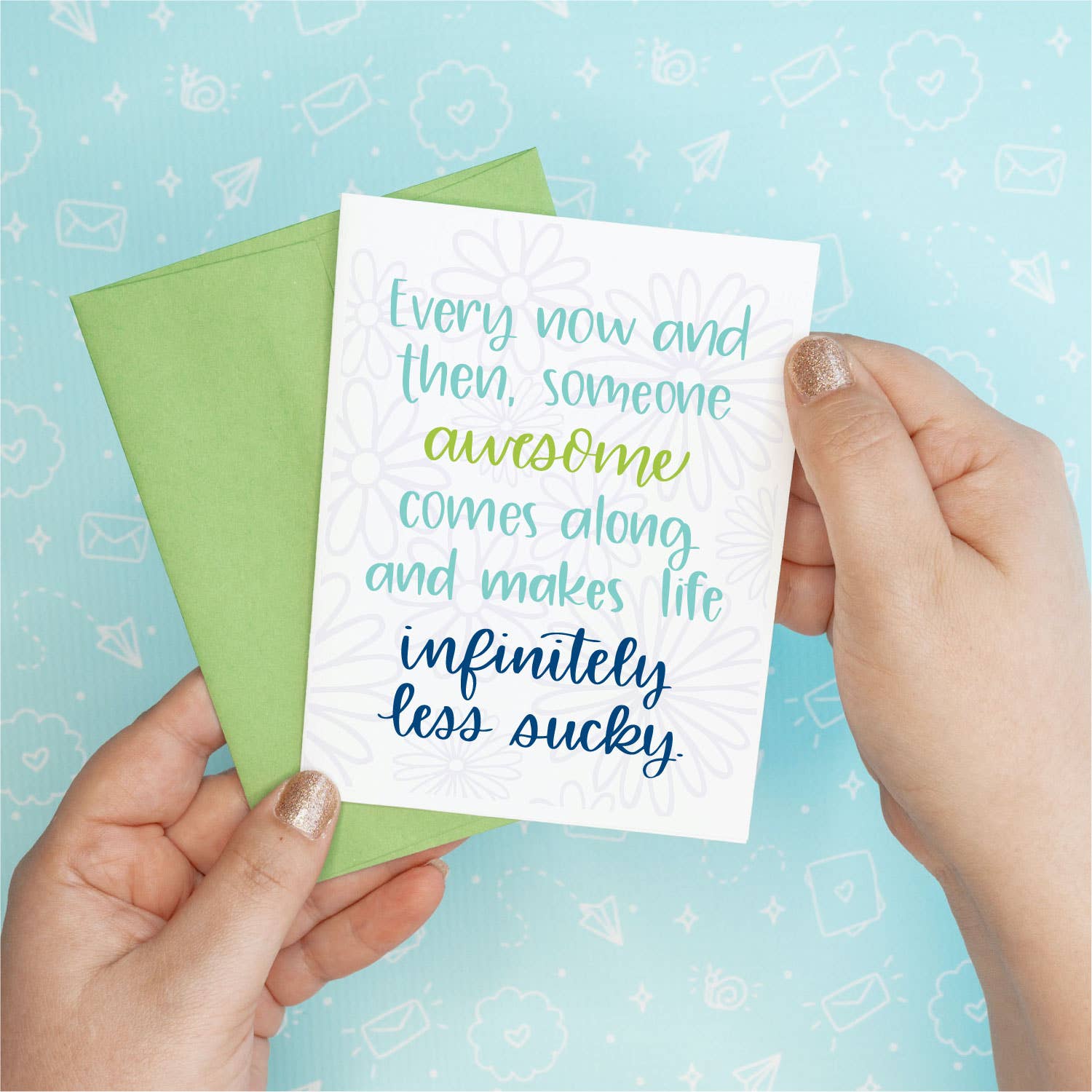 Infinitely Less Sucky Funny Greeting Card