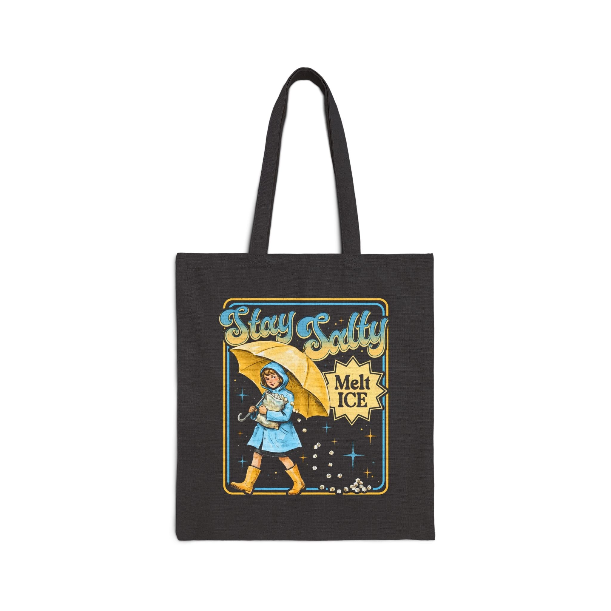 Stay Salty Melt ICE Tote Bag | Anti-ICE Canvas Tote