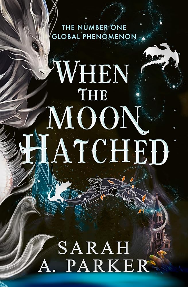 When The Moon Hatched by Parker  Sarah A.