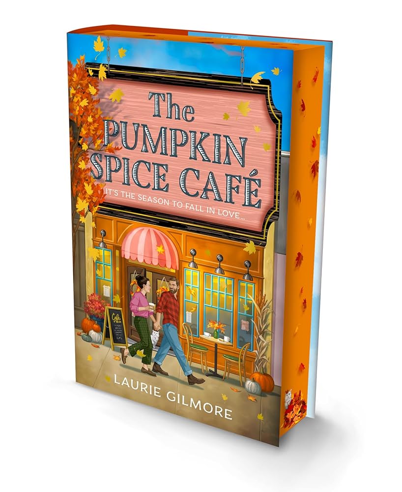 The Pumpkin Spice Café (Deluxe Edition): Read the viral TikTok sensation romcom series, for fans of cozy and spicy romance in 2025! (Dream Harbor) (Book 1) by Laurie Gilmore
