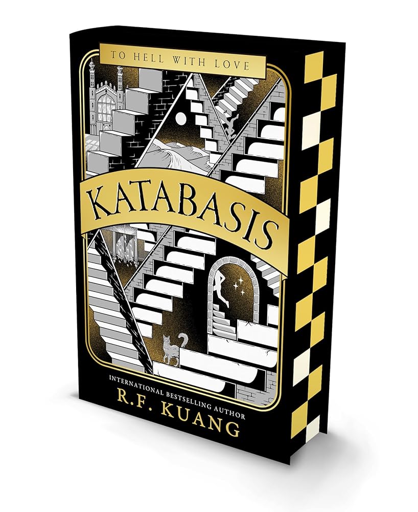 Katabasis [Special Deluxe Edition]: 2025 top ten bestselling author of YELLOWFACE and BABEL by R.F. Kuang