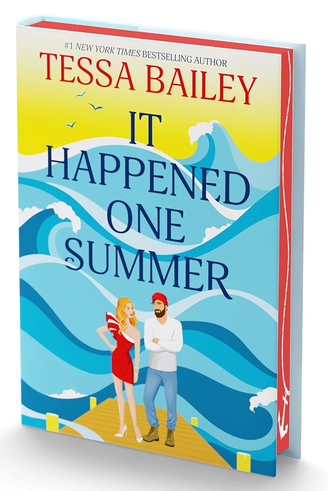 It Happened One Summer Deluxe Collector's Edition: A Novel (Bellinger Sisters, 1) by Tessa Bailey