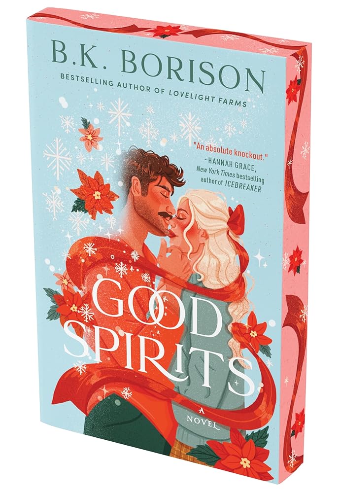Good Spirits: A Magical Paranormal Holiday Romance with an Irish Ghost, Unexpected Connections, and a Christmas Carol Twist (Ghosted, 1) by B.K. Borison