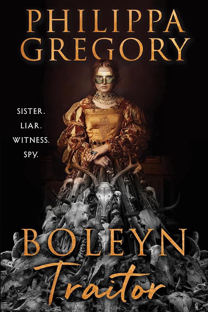 Boleyn Traitor: A Novel by Philippa Gregory