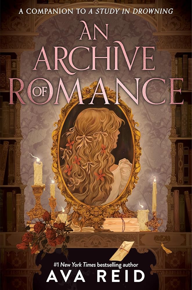 PREORDER; An Archive of Romance (A Study in Drowning Novella) by Ava Reid (SIGNED)