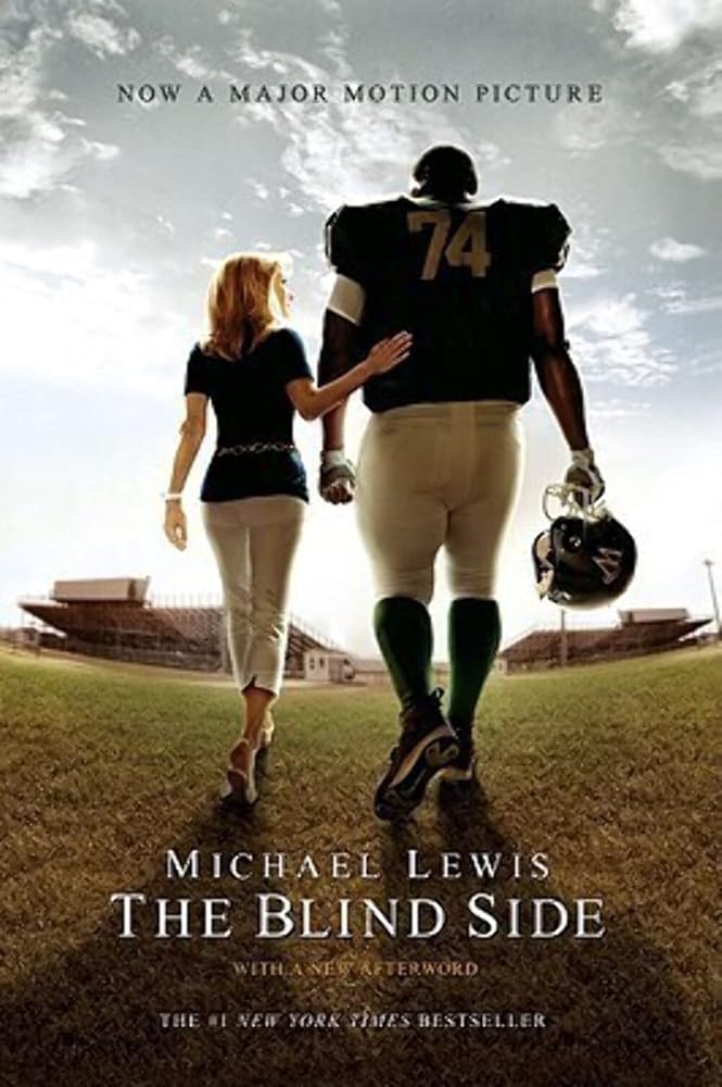 The Blind Side (Movie Tie-in Edition) by Michael Lewis