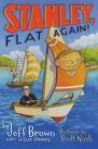 Stanley, Flat Again! by Jeff Brown, Scott Nash
