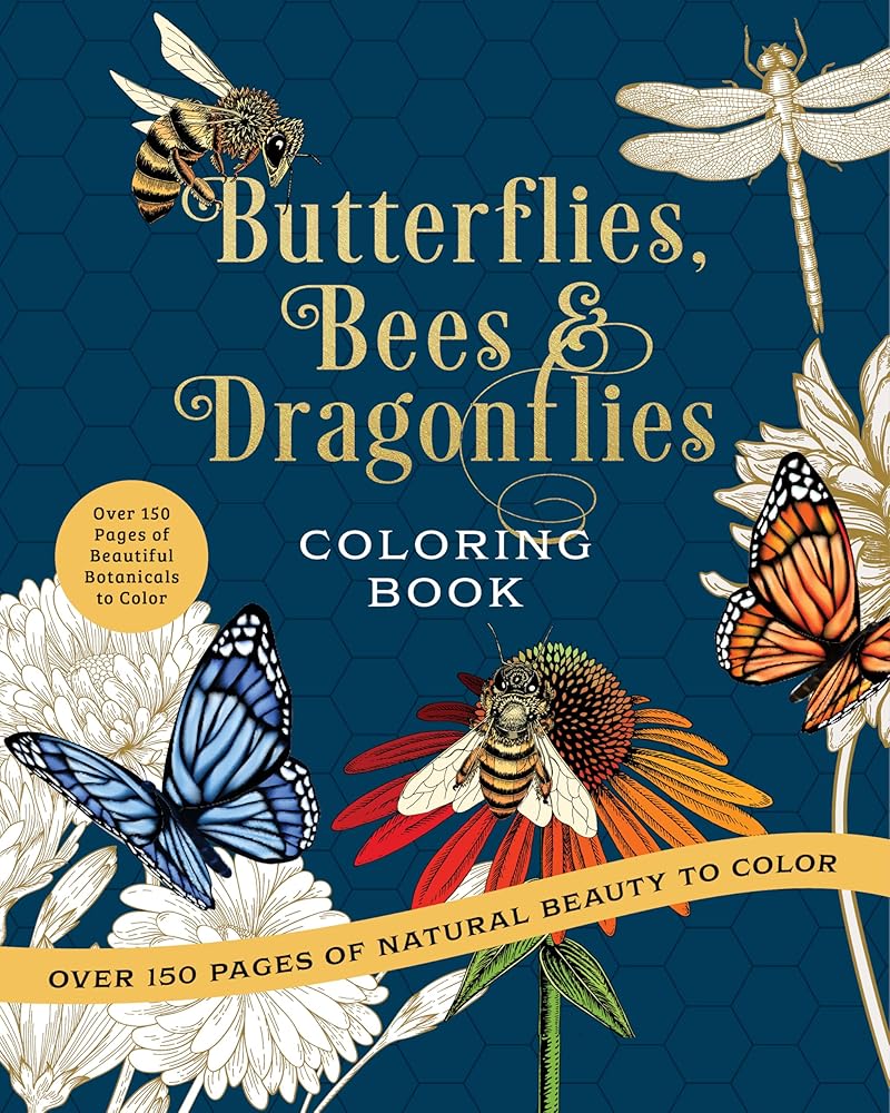 Butterflies, Bees & Dragonflies Coloring Book: Over 150 Pages of Natural Beauty to Color with Beautiful Sprayed Edges - Over 150 Pages of Beautiful ... to Color (Chartwell Deluxe Spredges Editions) by Editors of Chartwell Books