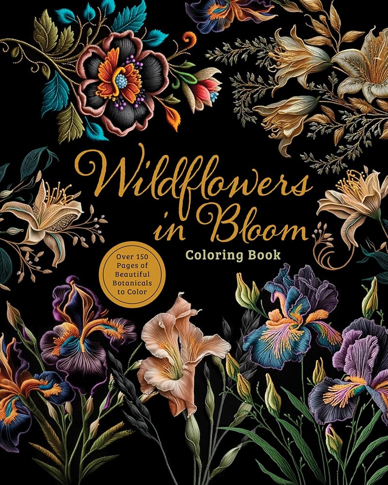 Wildflowers in Bloom Coloring Book: Over 150 Pages of Beautiful Botanicals to Color with Stunning Sprayed Edges (Chartwell Deluxe Spredges Editions) by Editors of Chartwell Books