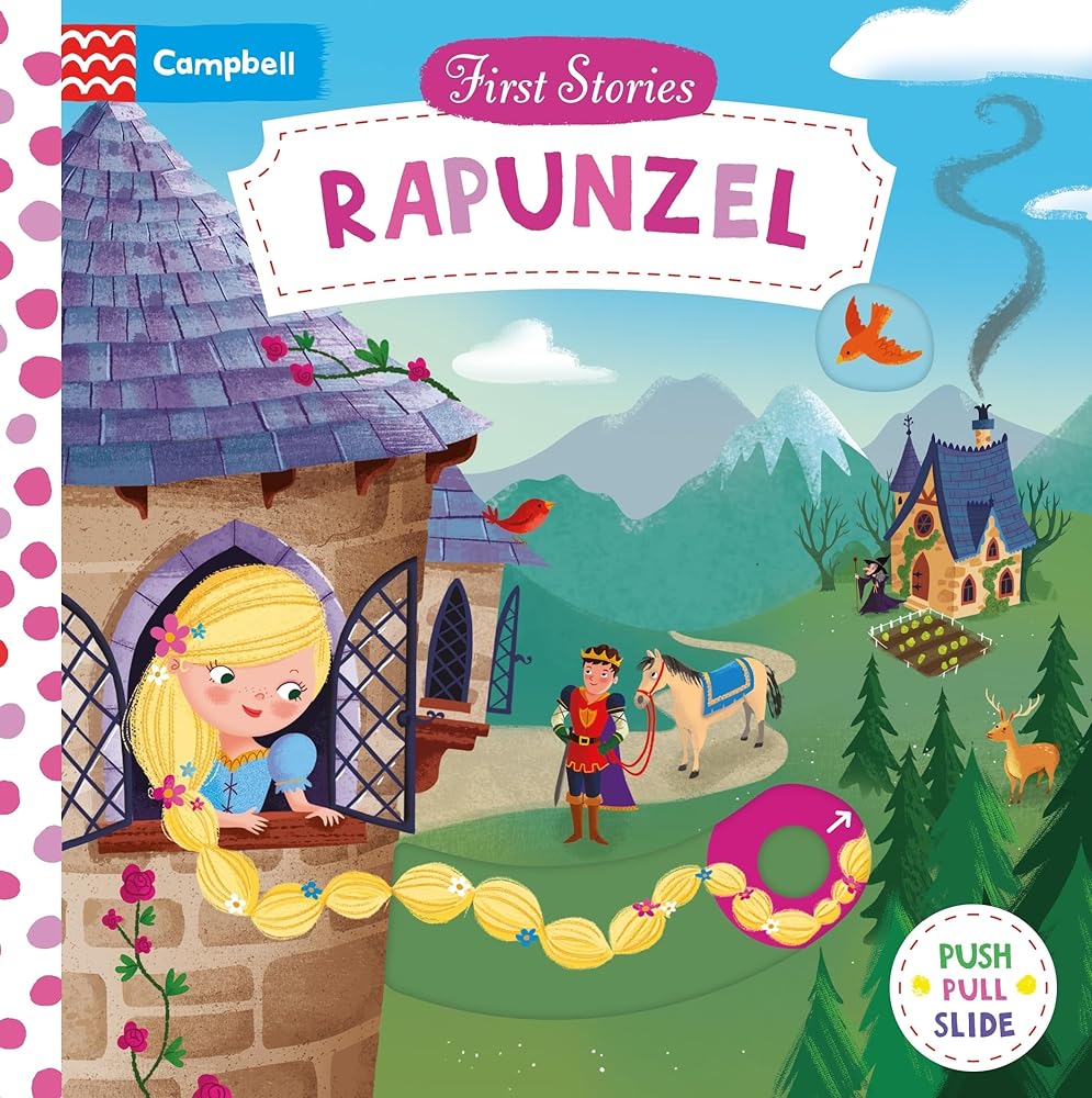 Rapunzel: A Push, Pull, Slide Book (First Stories) by Campbell Books, Dan Taylor