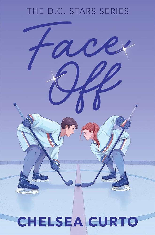 Face Off: DC Stars Book 1 by Chelsea Curto (U.K. Edition)
