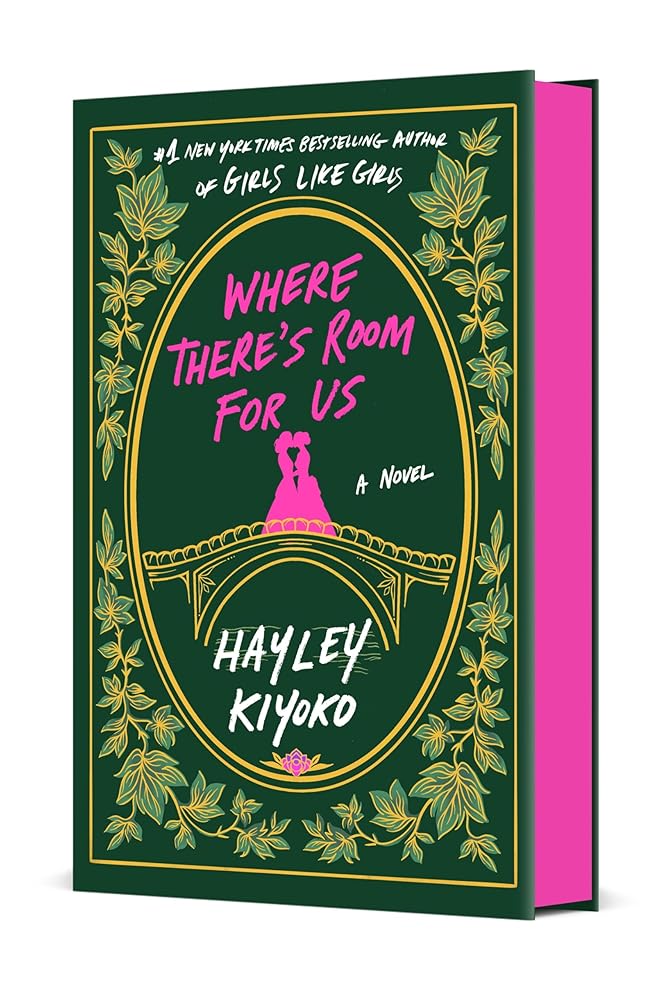 Where There's Room for Us: A Novel by Hayley Kiyoko