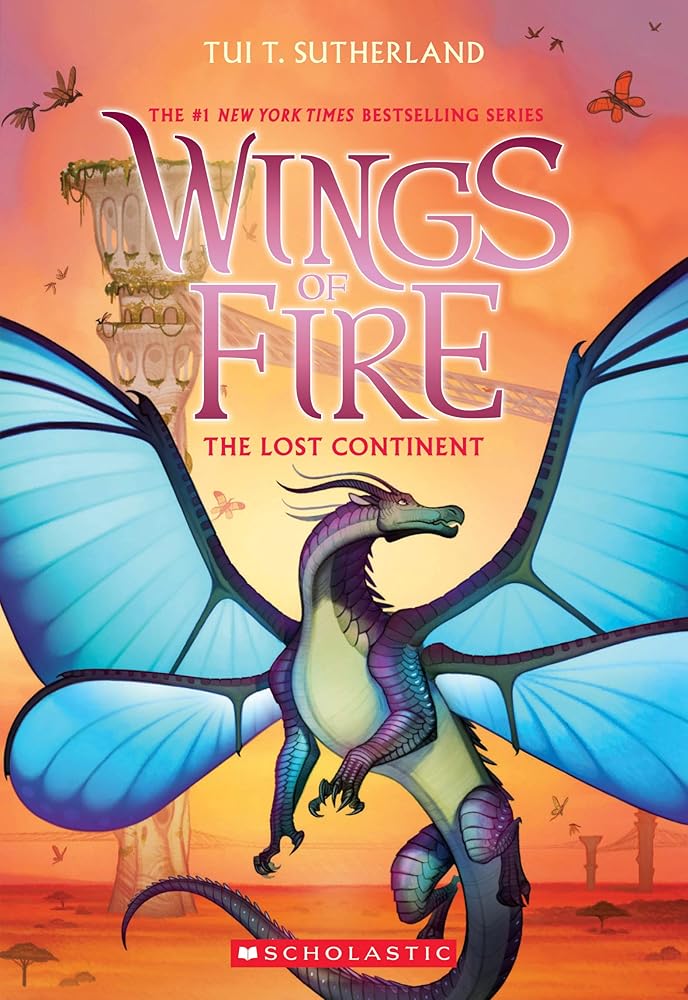 The Lost Continent (Wings of Fire #11): Volume 11 by Tui T. Sutherland