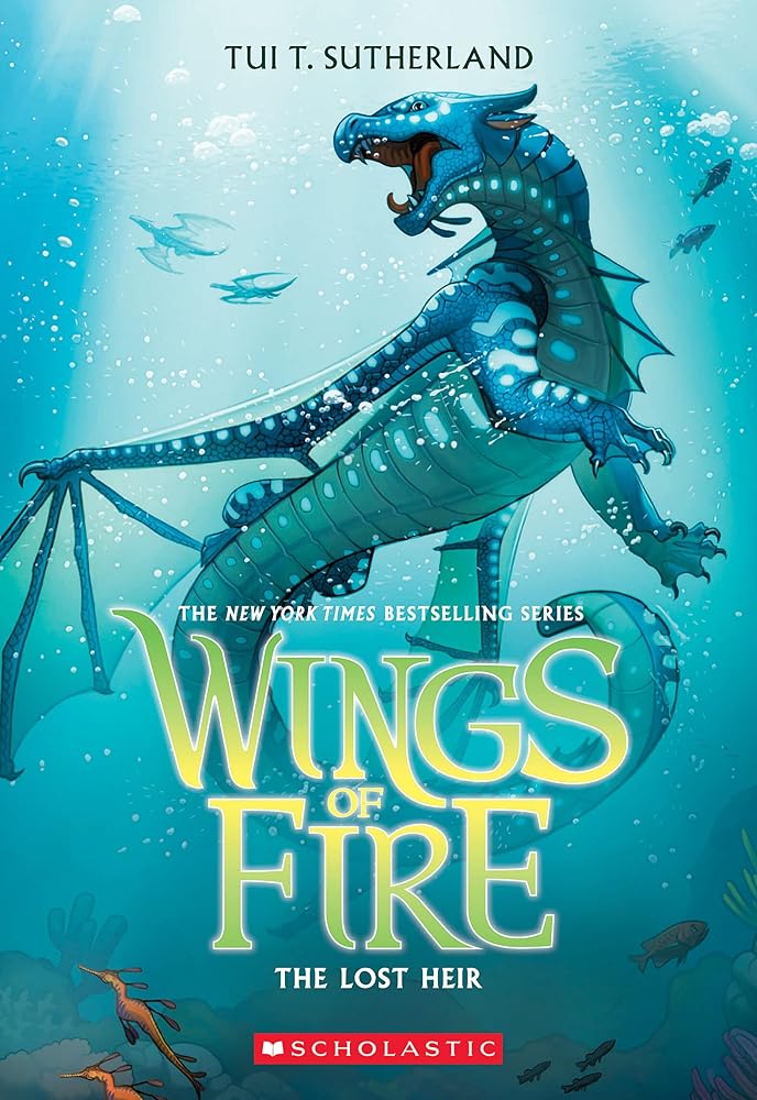 The Lost Heir (Wings of Fire #2) by Tui T. Sutherland
