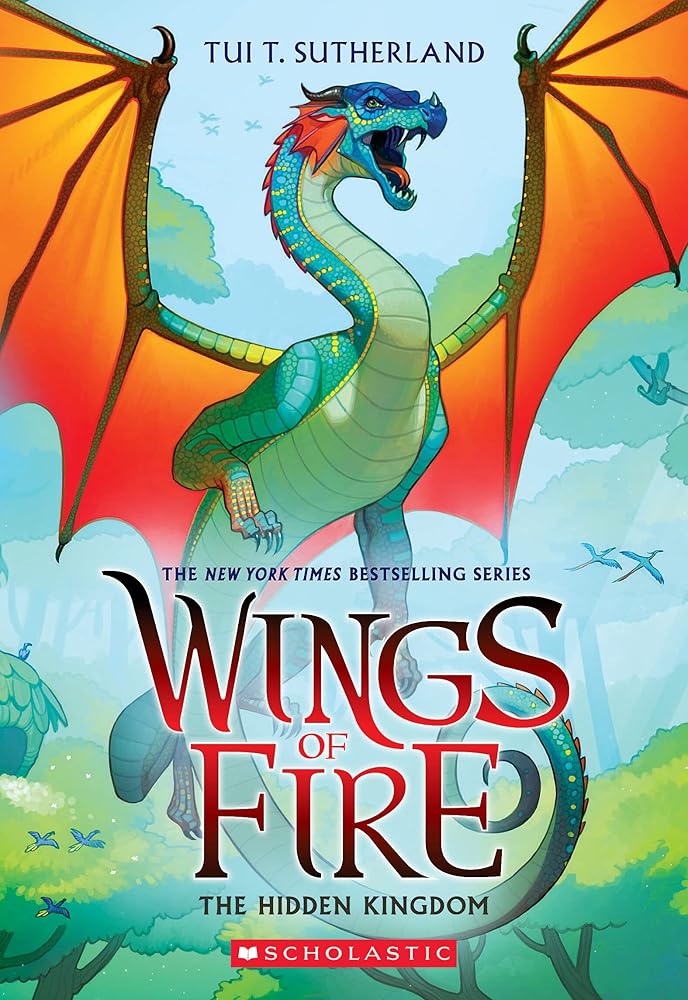 The Hidden Kingdom (Wings of Fire #3) by Tui T. Sutherland
