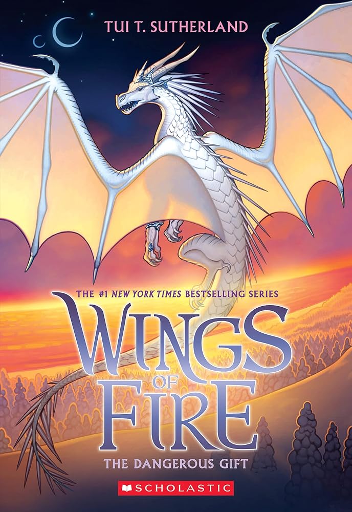 The Dangerous Gift (Wings of Fire #14) by Tui T. Sutherland