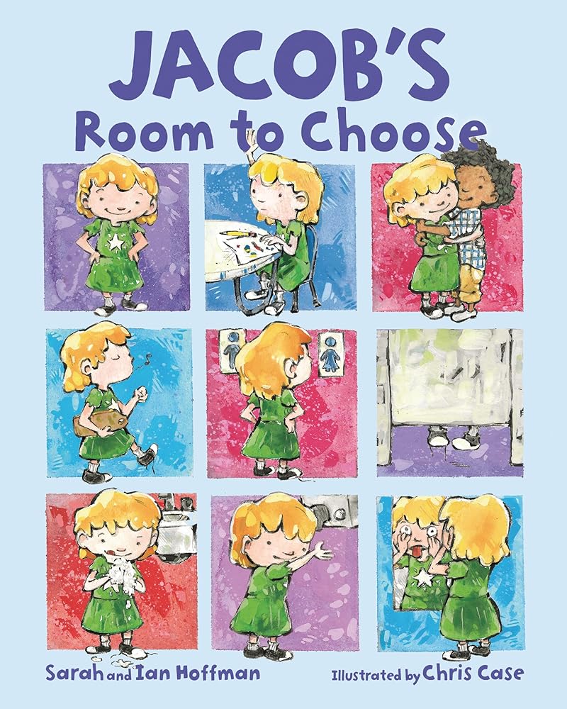 Jacob's Room to Choose (Jacob Stories) by Sarah Hoffman, Ian Hoffman, Chris Case
