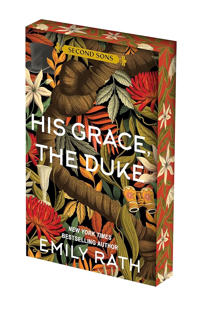 His Grace, the Duke (Deluxe Limited Edition) by Emily Rath
