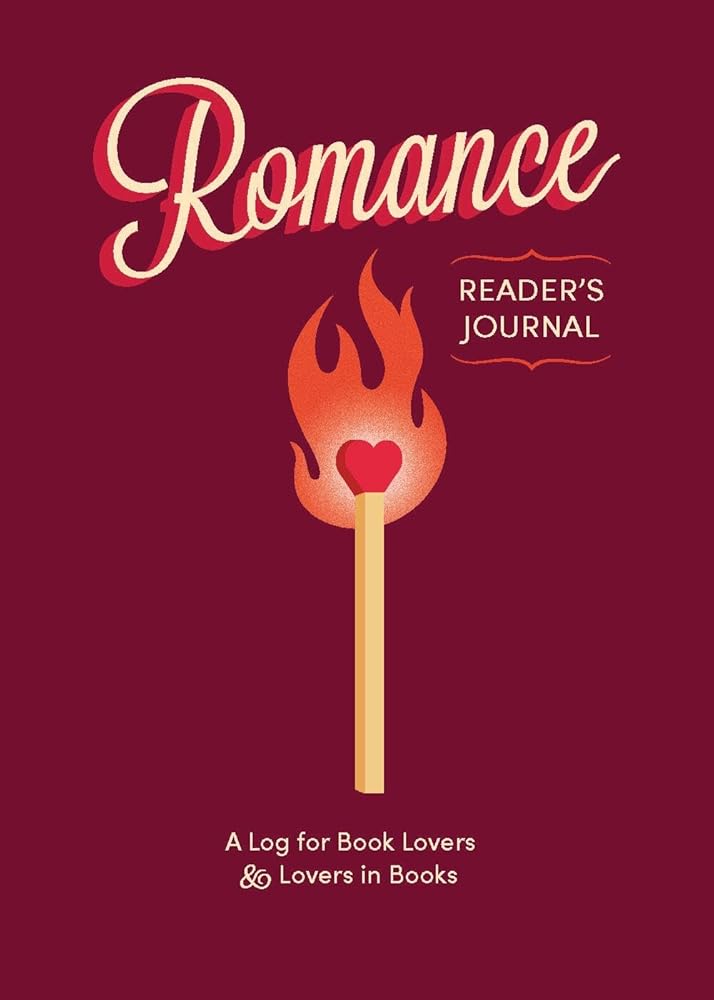 Romance Reader's Journal: A Log for Book Lovers & Lovers in Books by Chronicle Books