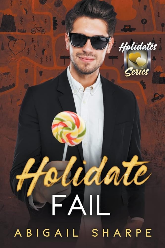 Holidate Fail (The Holidates) by Abigail Sharpe