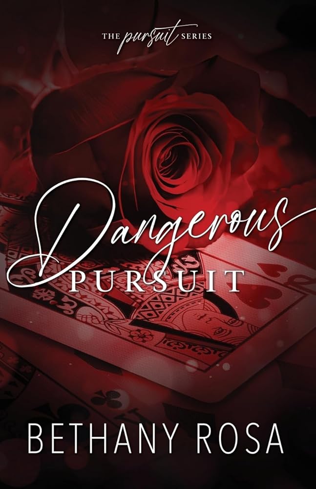 Dangerous Pursuit: An Age Gap, Virgin, Workplace Romance (The Pursuit Series) by Bethany Rosa