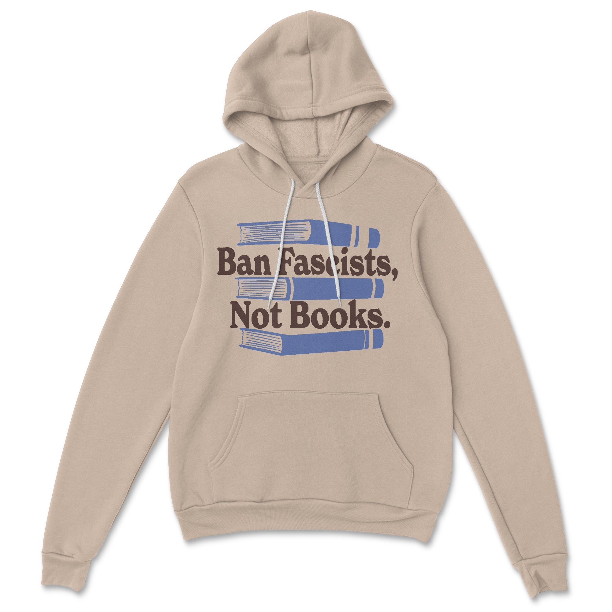 Ban Fascists Not Books Pullover Fleece