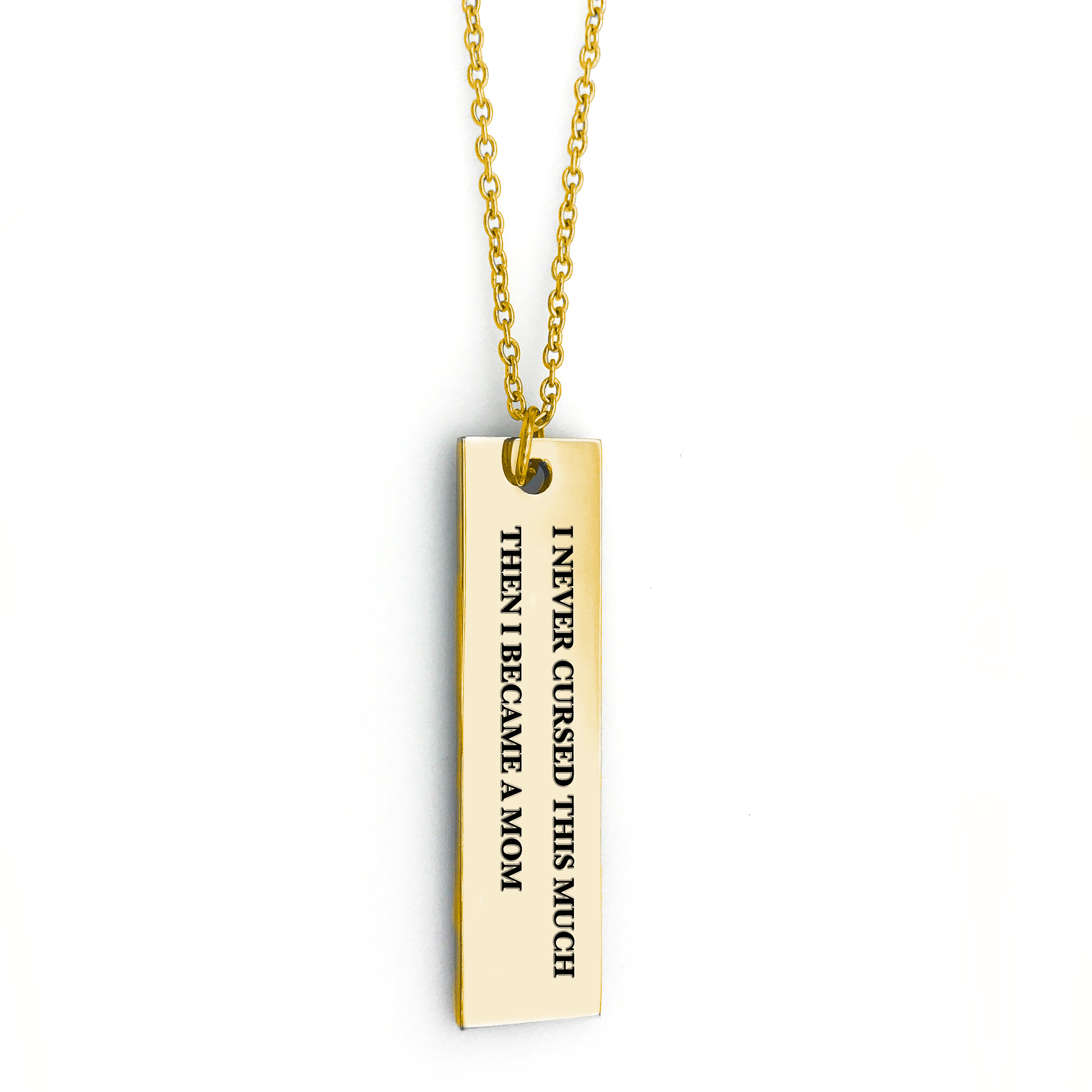 I Never Cursed This Much Then I Became a Mom Bar Necklace