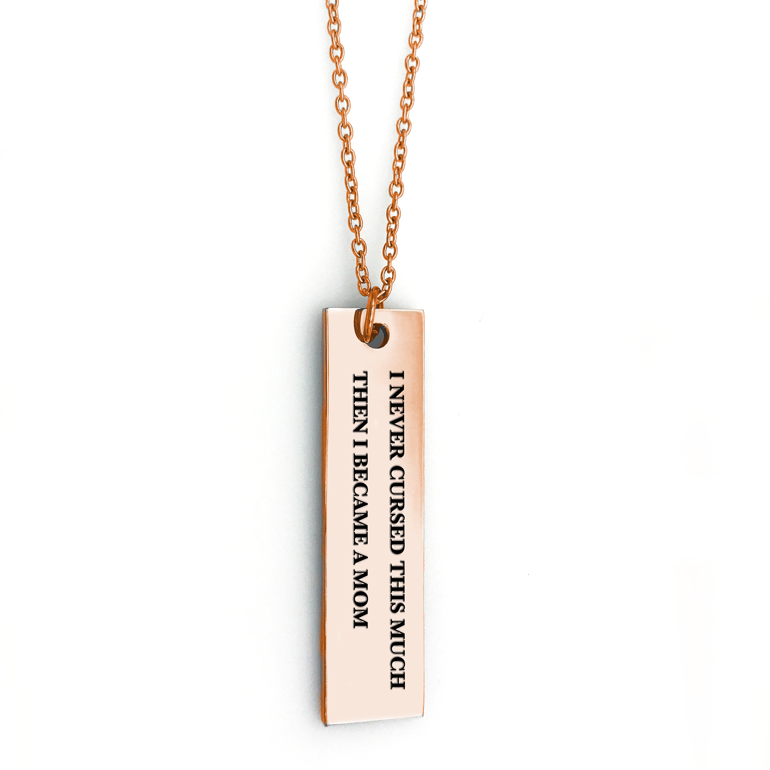 I Never Cursed This Much Then I Became a Mom Bar Necklace
