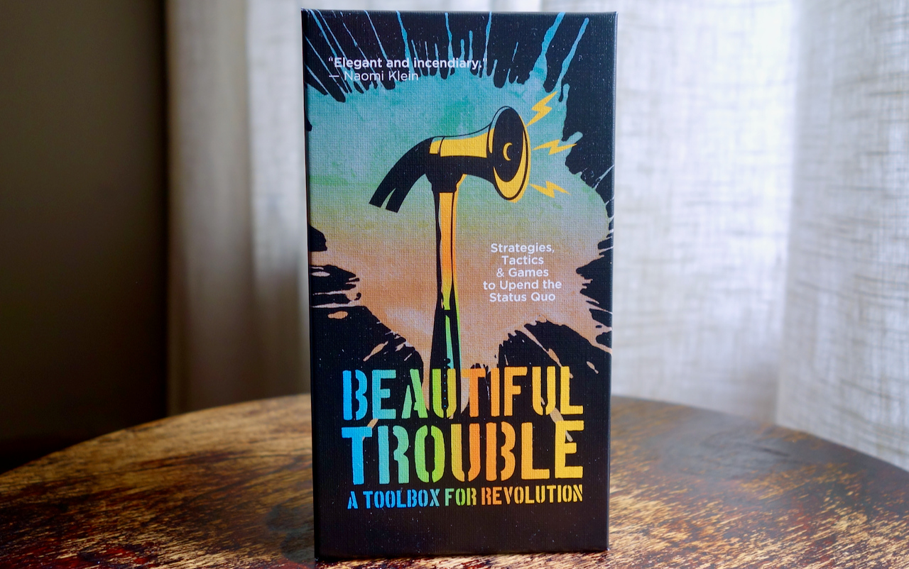 Beautiful Trouble: A Strategy Card Deck