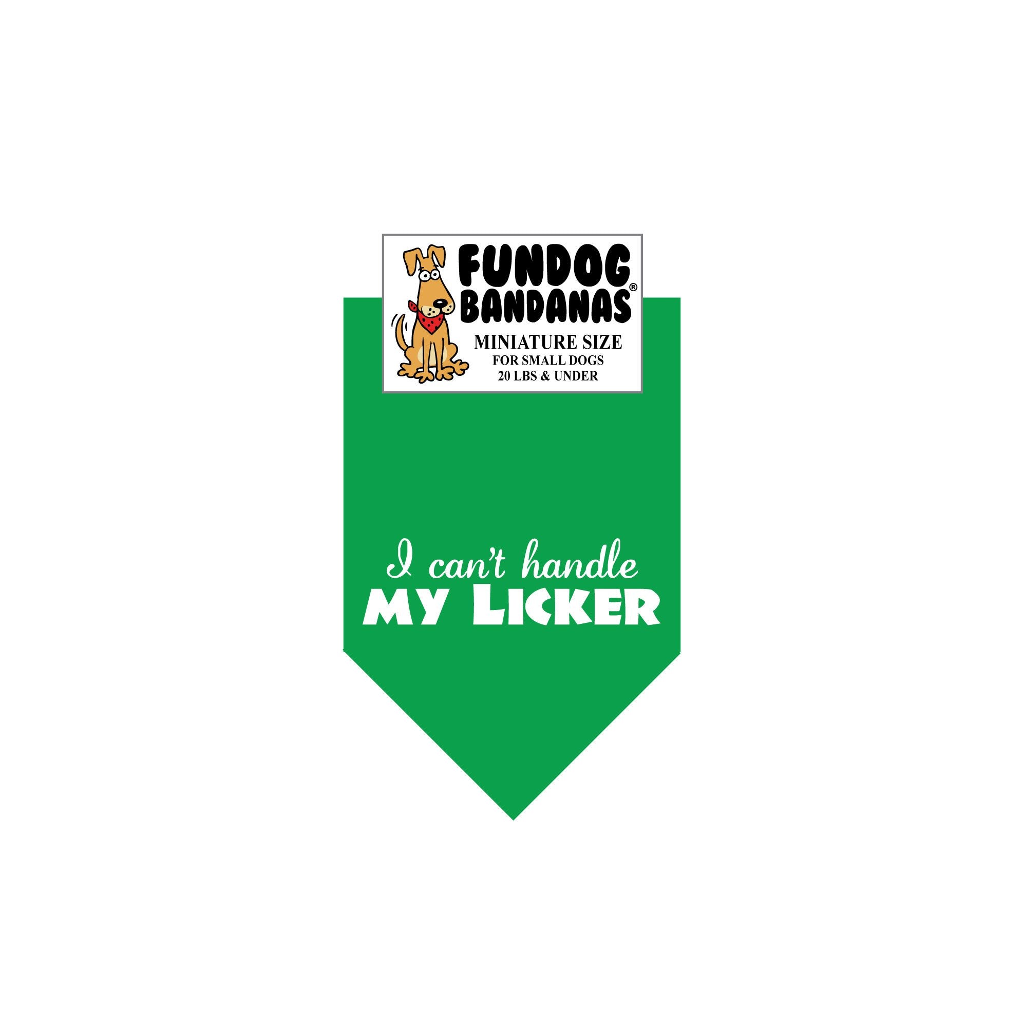 I Can't Handle My Licker Bandana
