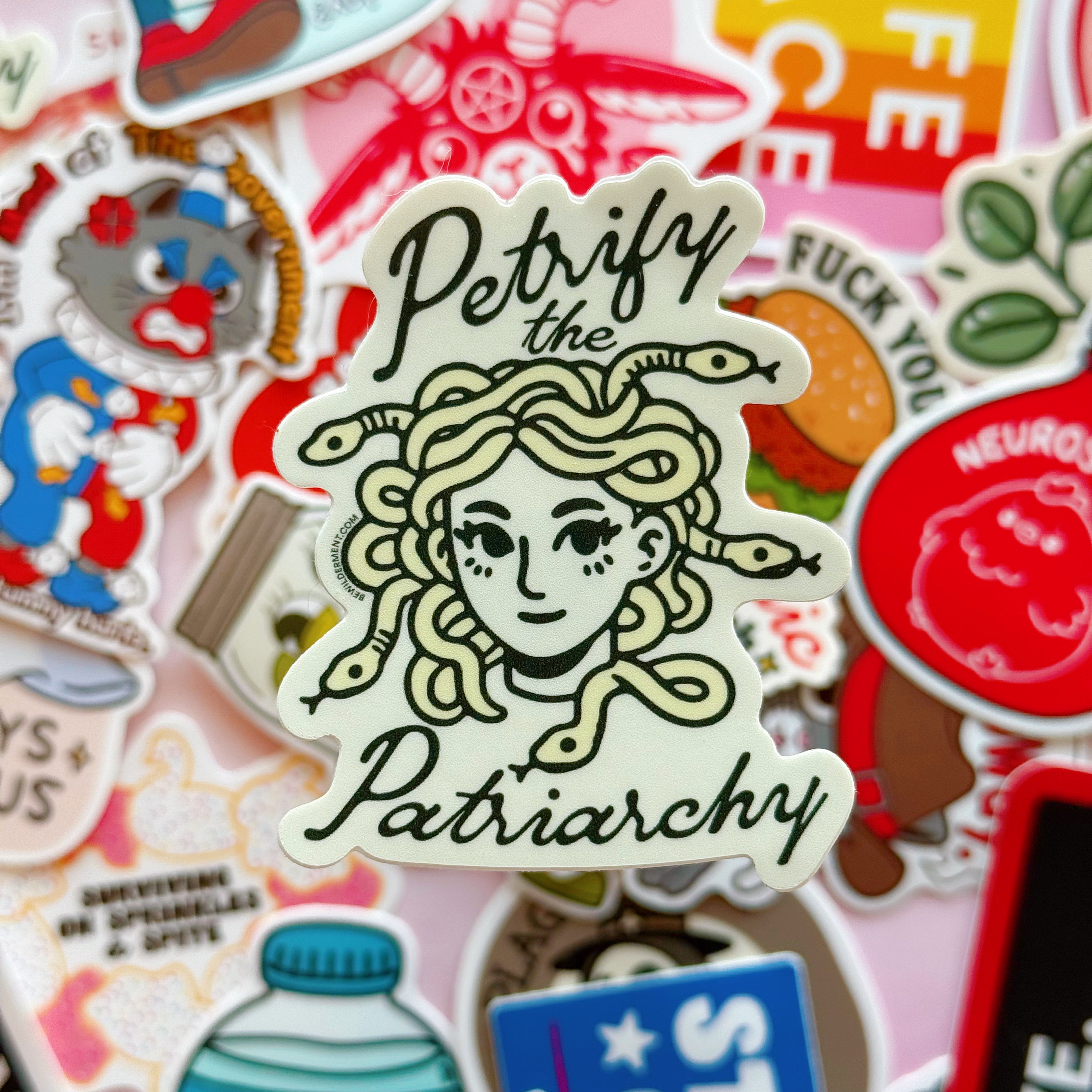 Petrify the Patriarchy Vinyl Sticker