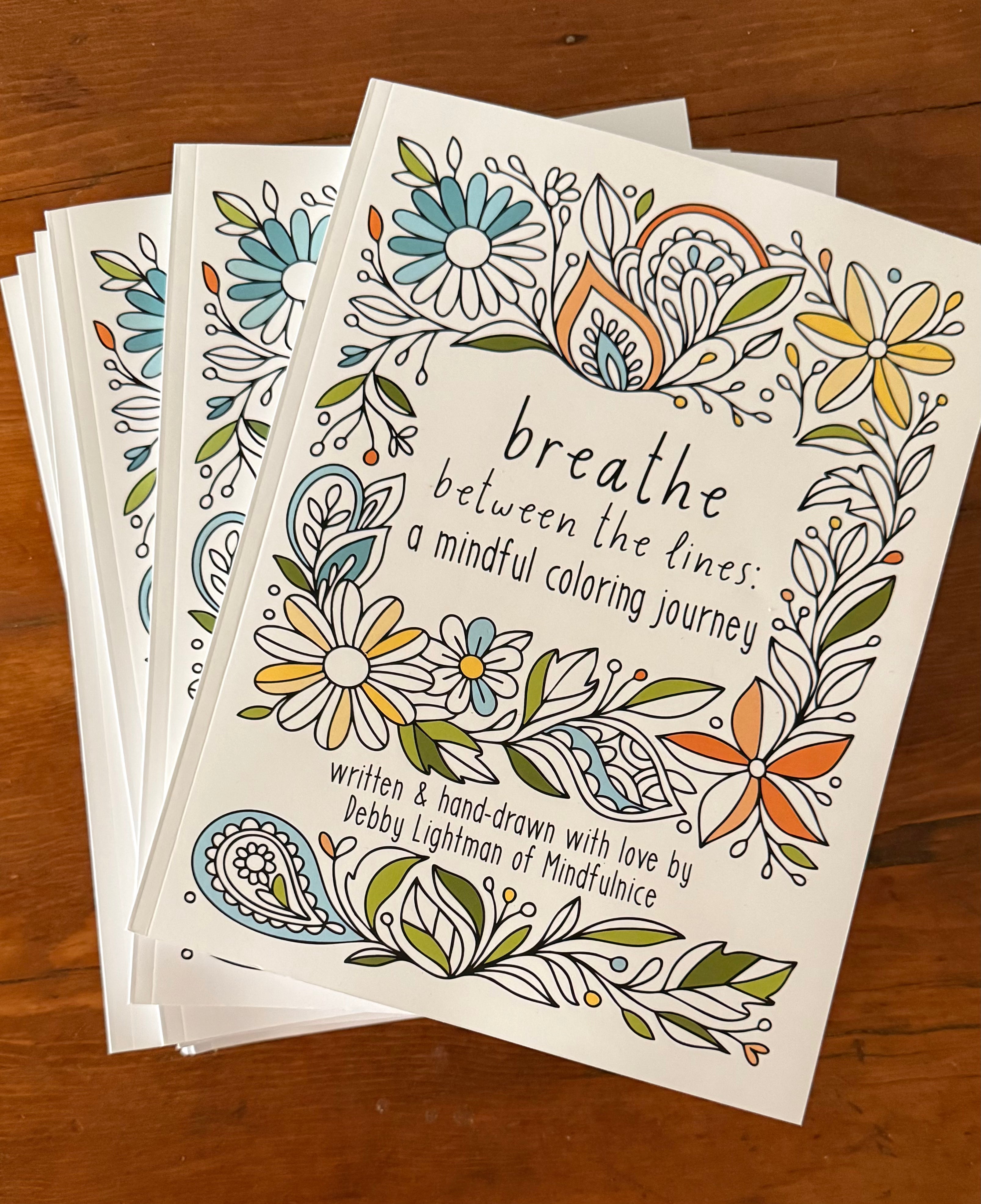 Breathe Between The Lines: a mindful coloring book