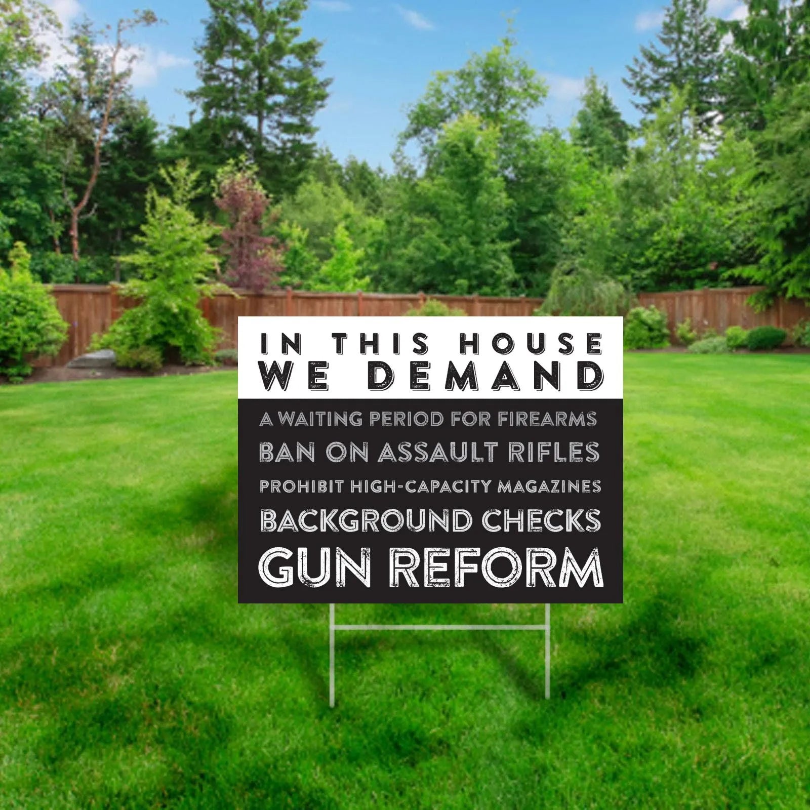 In This House We Demand Gun Reform Yard Sign
