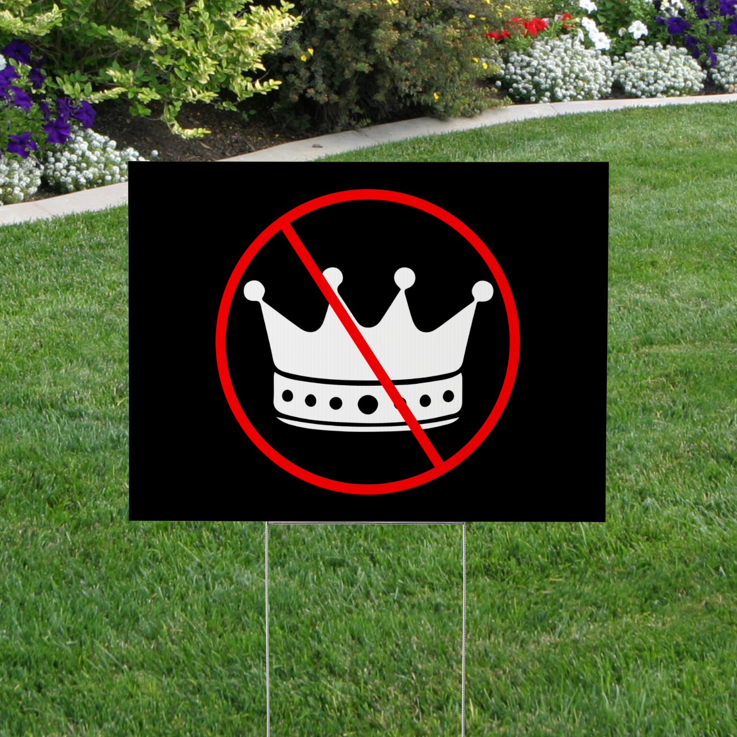 No Kings Yard Sign