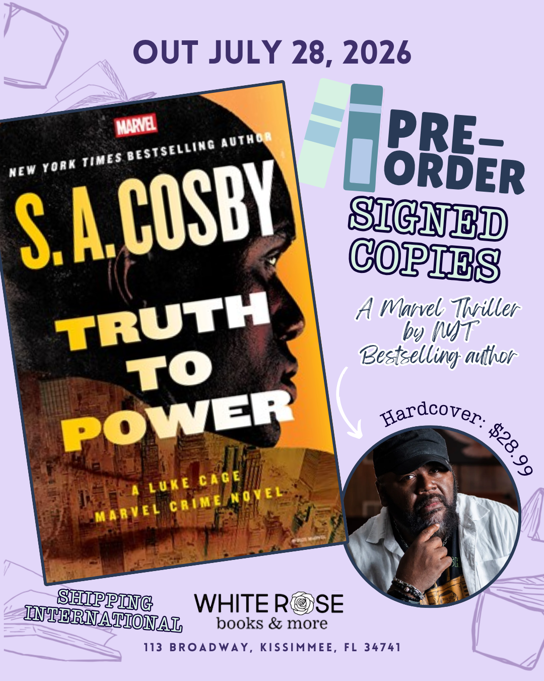 PRE-ORDER: Truth to Power: A Luke Cage Marvel Crime Novel:  A Luke Cage Marvel Crime Novel  S. A. Cosby (SIGNED)