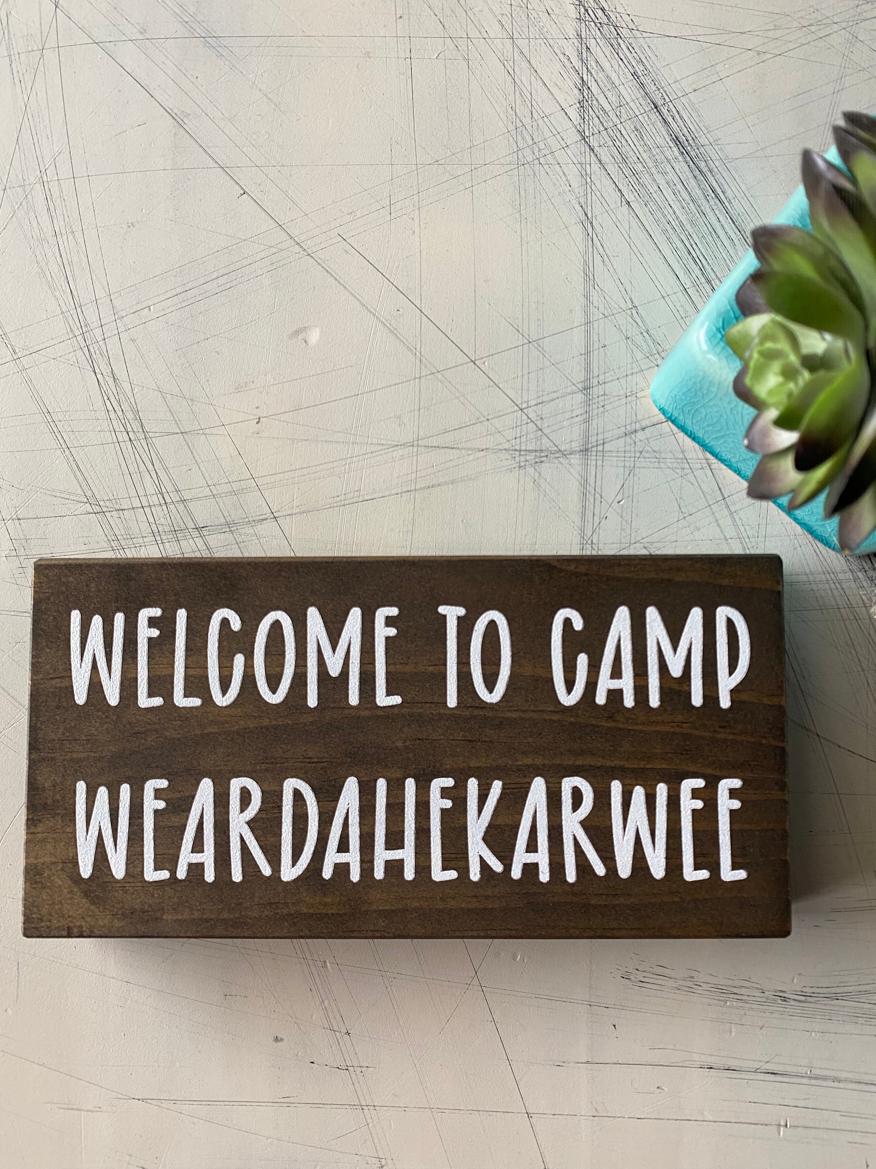 Welcome to Camp Weardahekarwee
