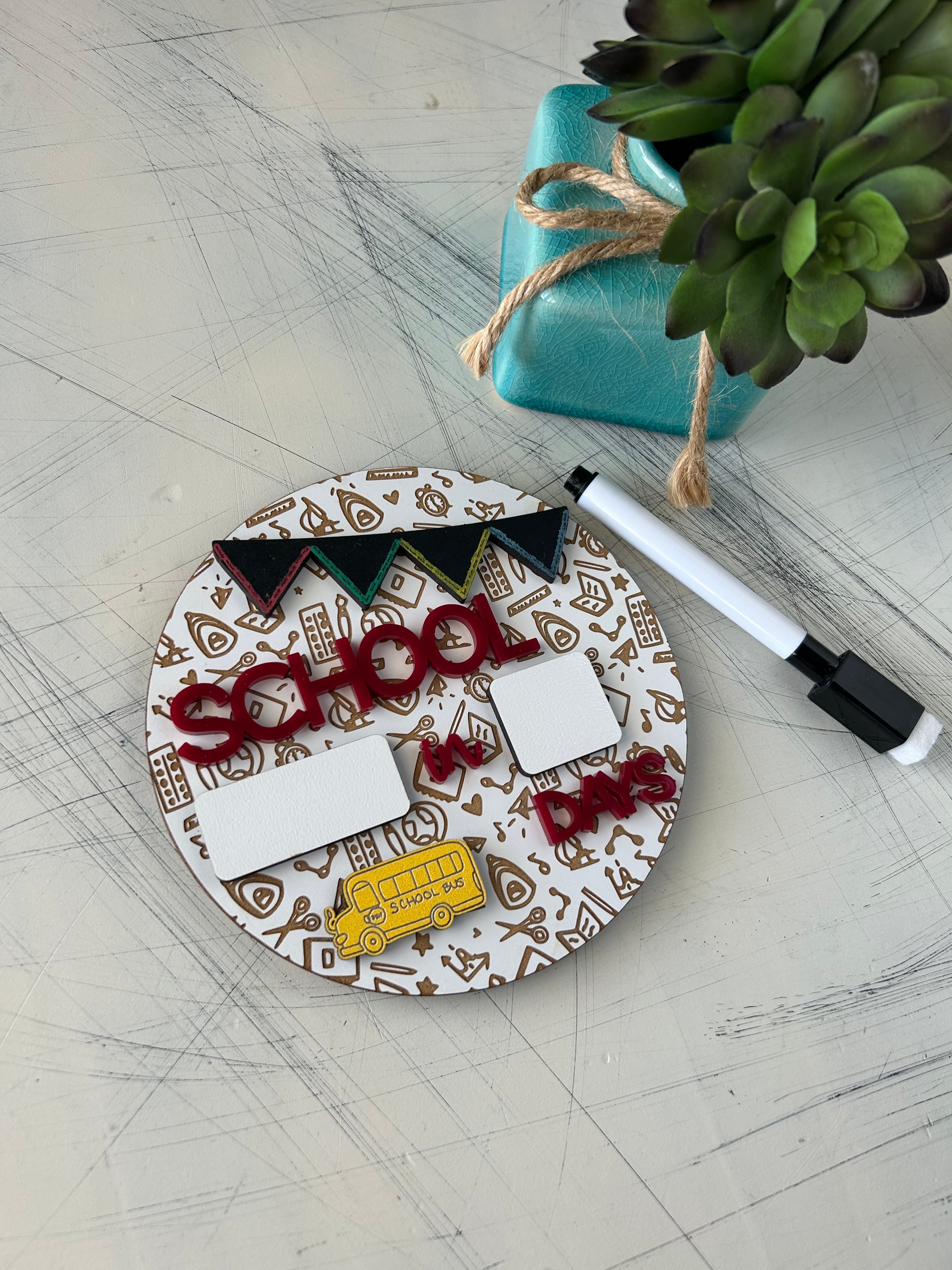 Dry Erase School Countdown Sign