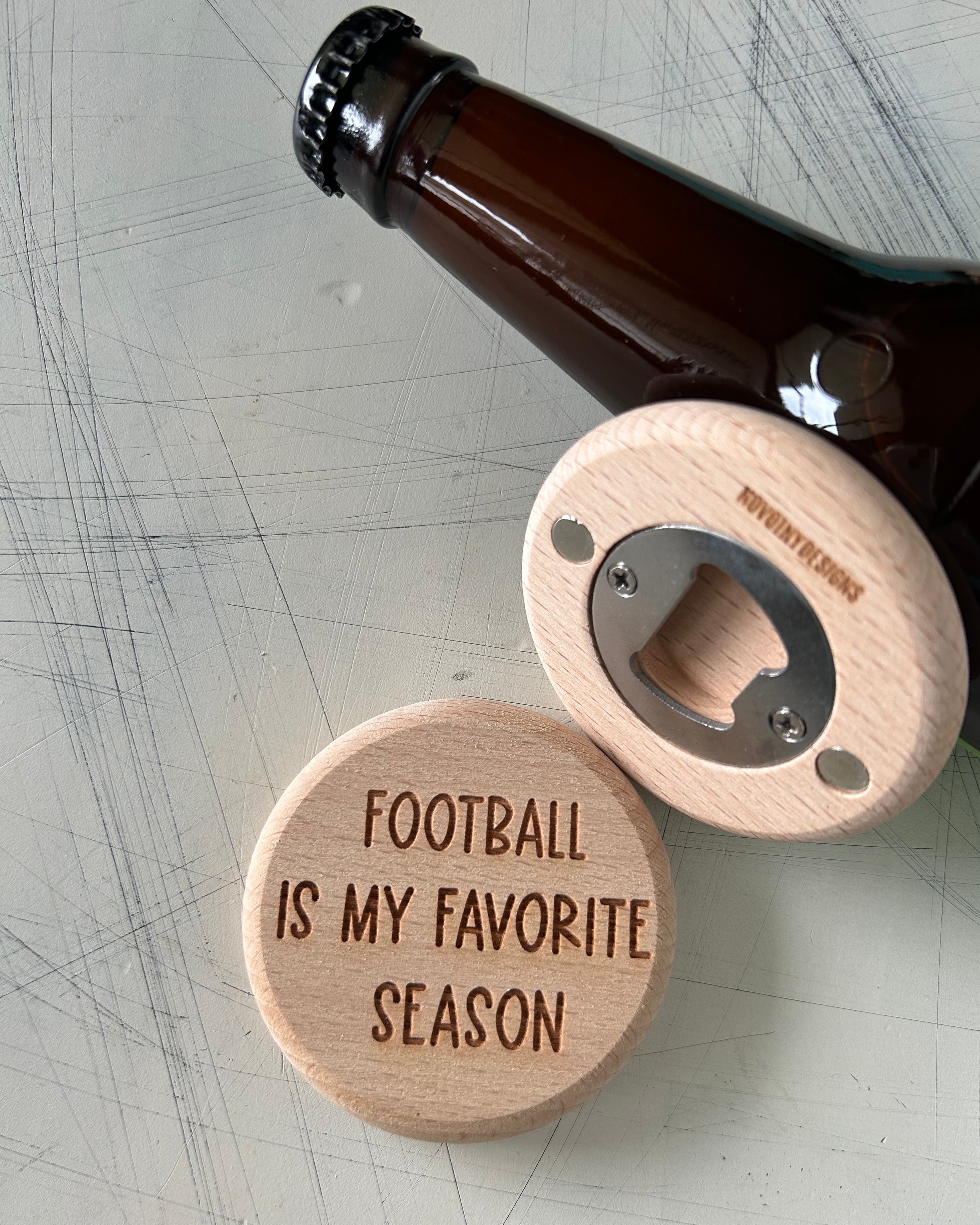 Football is my favorite season - magnetic wood bottle opener