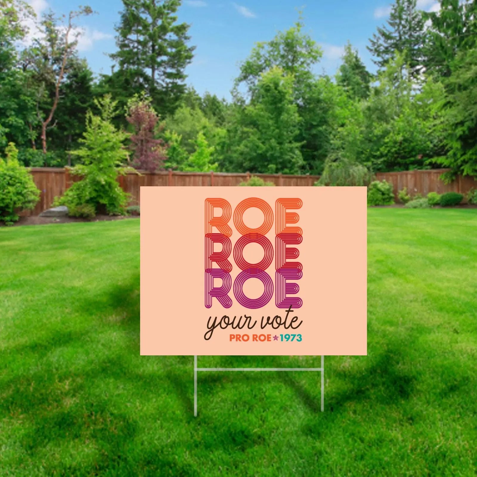 Roe Your Vote, Boho Yard Sign