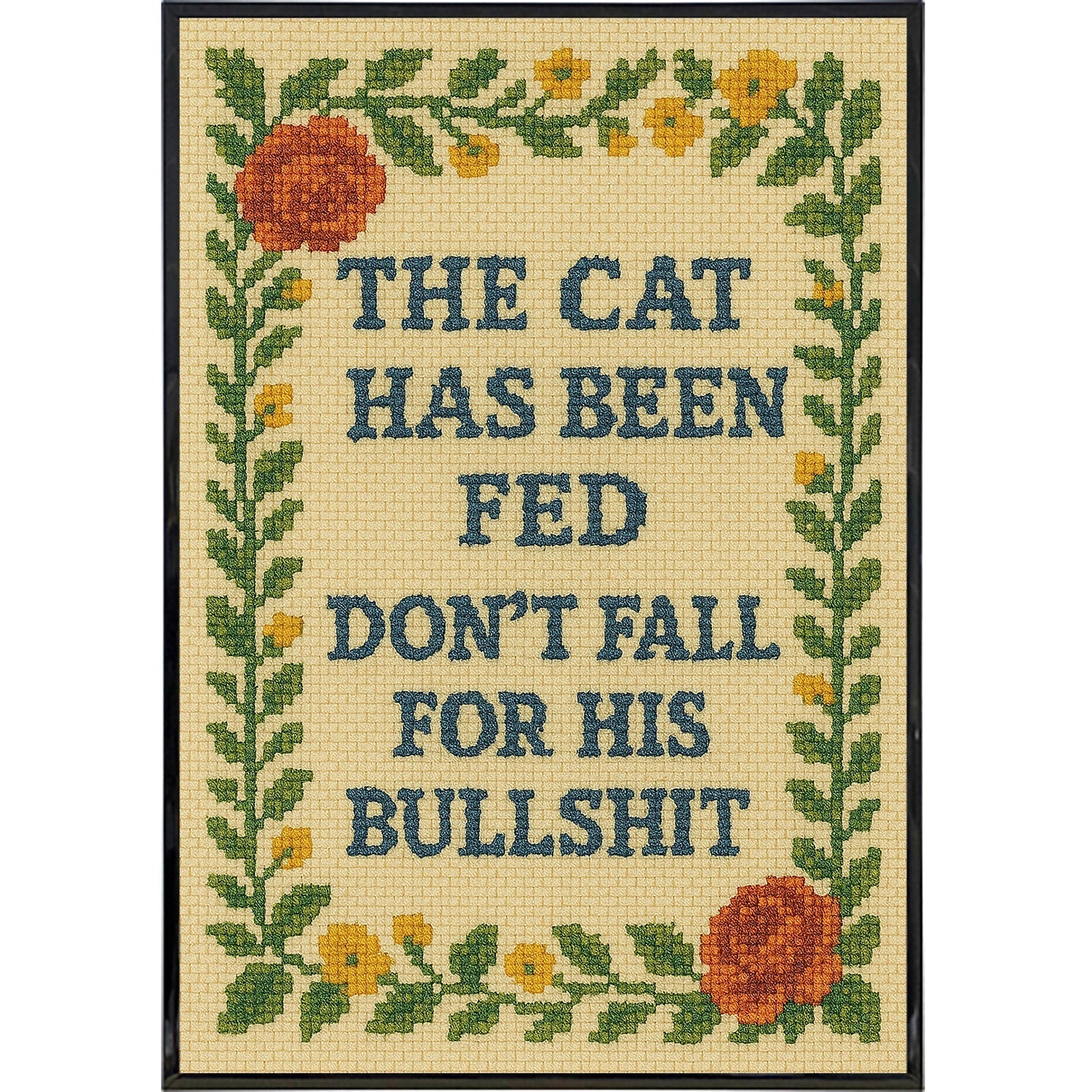 The Cat Has Been Fed Needlepoint Poster Print