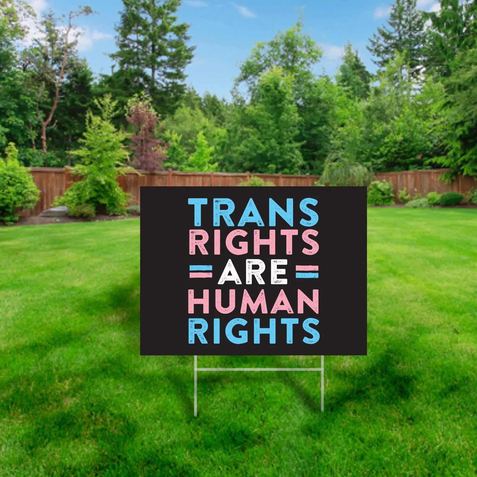 Trans Rights are Human Rights Yard Sign