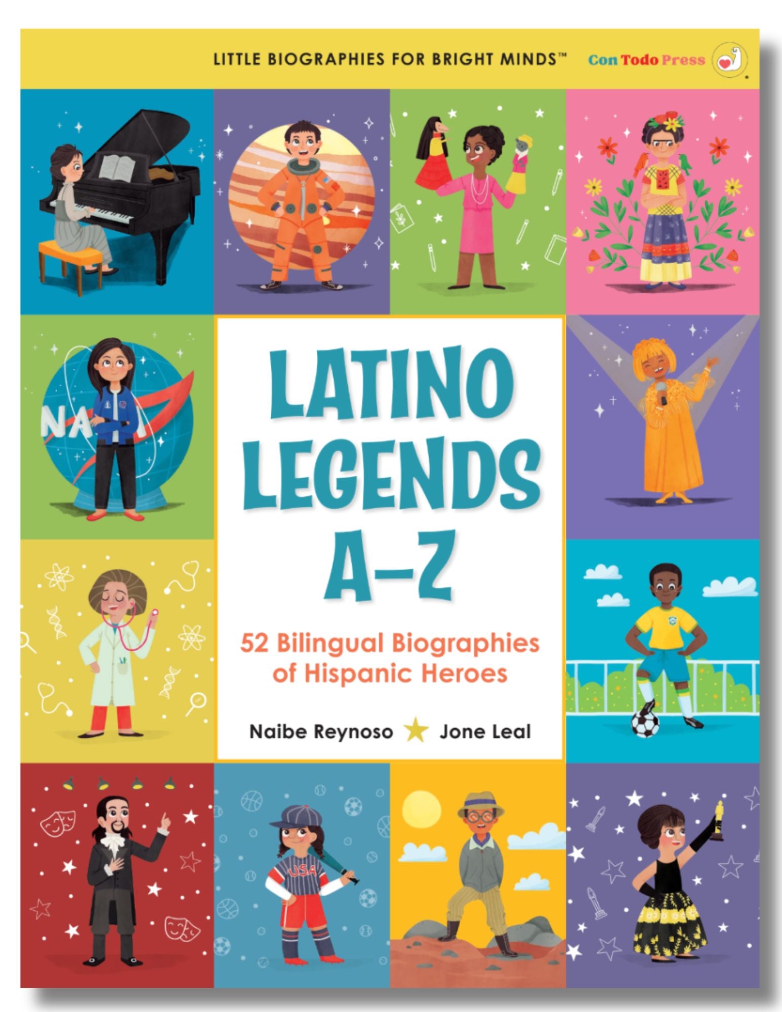 Latino Legends A–Z: 52 Bilingual Biographies of Hispanic Heroes