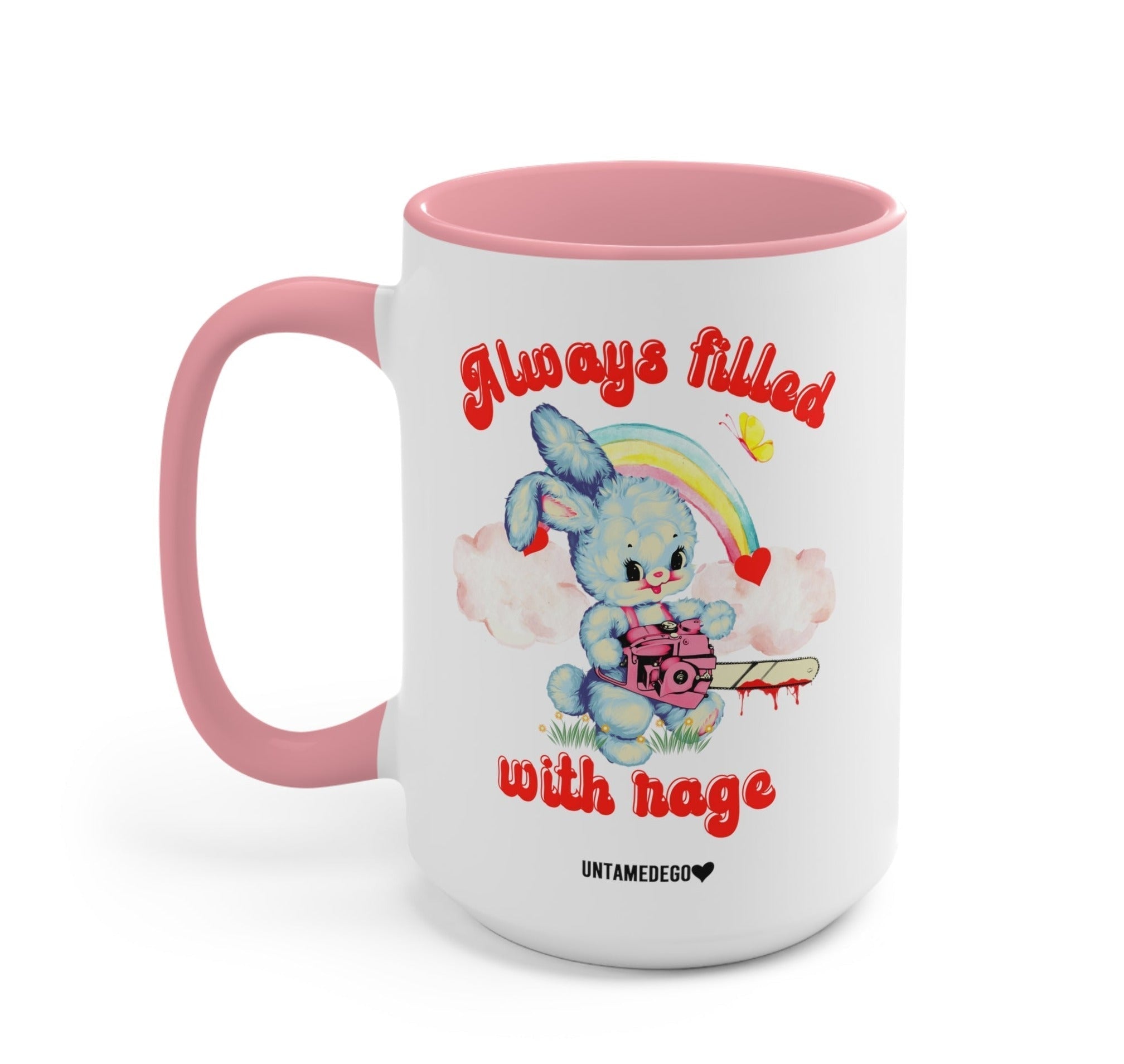 Always Filled With Rage Mugs