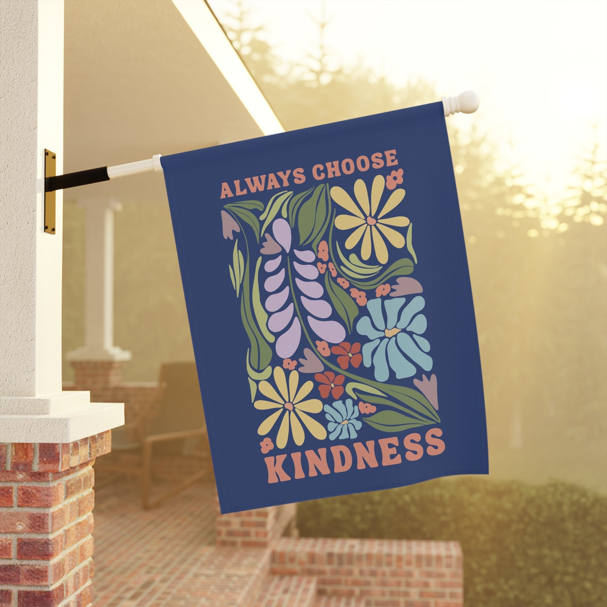 Always Choose Kindness Flag