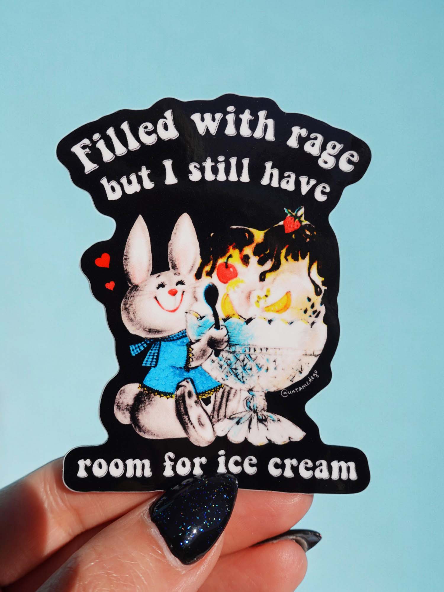 Filled With Rage But I Still Have Room For Ice cream Bunny Sticker