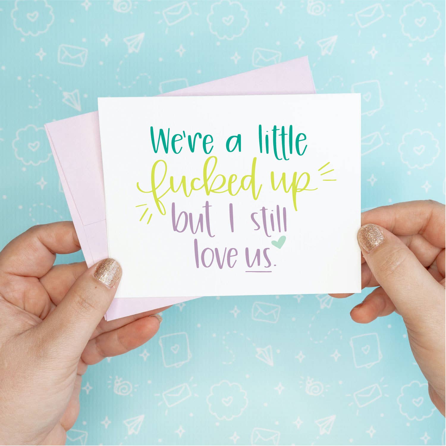 I Love Us Funny Greeting Card